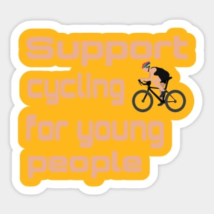 Support cycling for young people Sticker